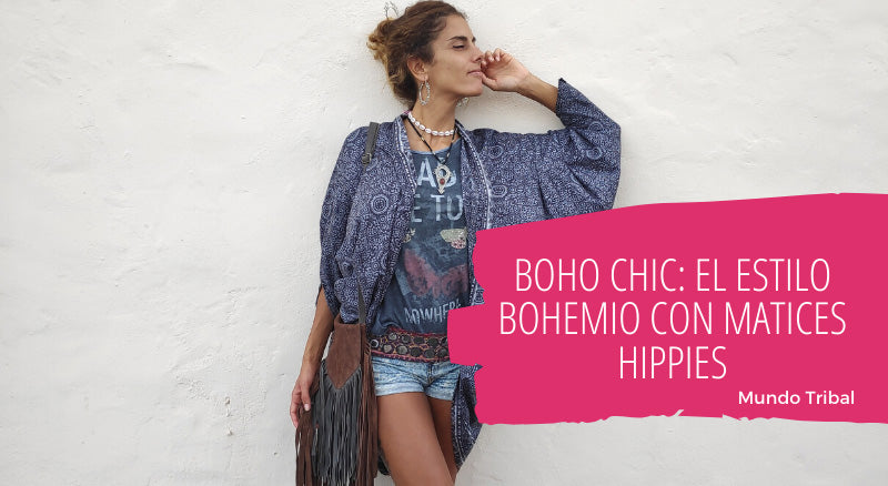 BOHO CHIC: estilo bohemio con matices hippies